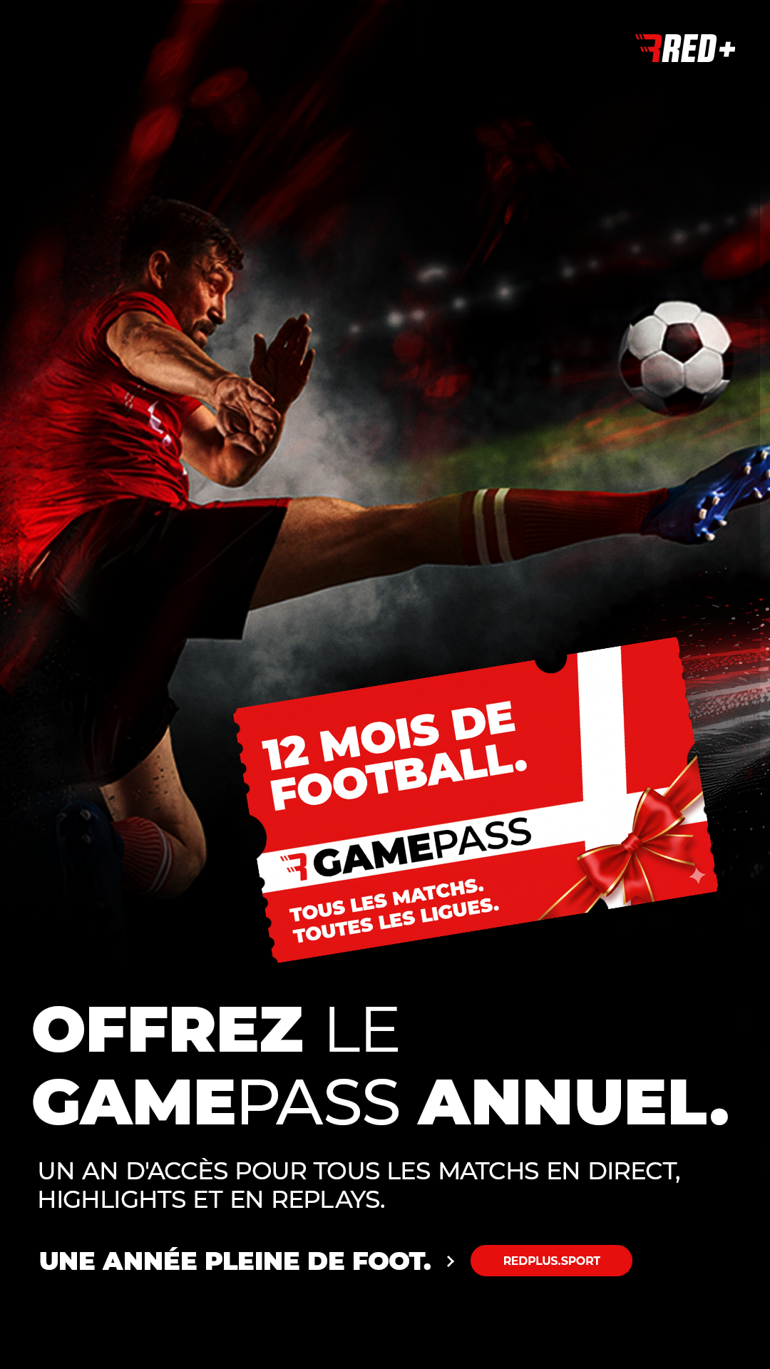 🎄 Offrez le RED+ GAMEPASS à Noël et soutenez votre club ⚽